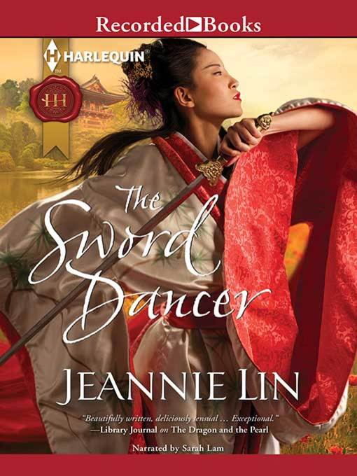 Title details for The Sword Dancer by Jeannie Lin - Wait list